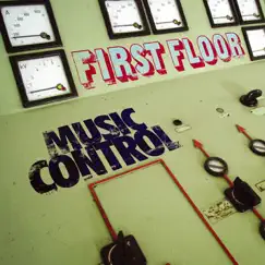 Music Control by First Floor album reviews, ratings, credits