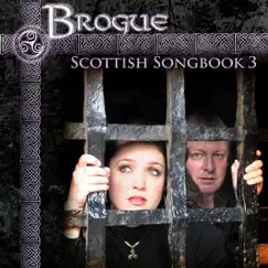 Scottish Songbook 3 by Brogue album reviews, ratings, credits