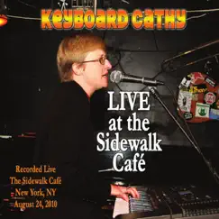 Keyboard Cathy (Live At the Sidewalk Cafe) by Keyboard Cathy album reviews, ratings, credits