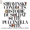 Stravinsky: L'Histoire Du Soldat Suite, Pulcinella Suite album lyrics, reviews, download