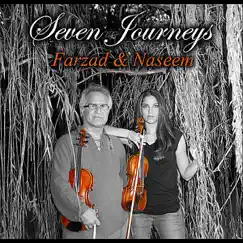 Seven Journeys by Farzad & Naseem album reviews, ratings, credits