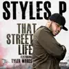 That Street Life (feat. Tyler Woods) song lyrics
