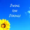 Swing the Strings album lyrics, reviews, download