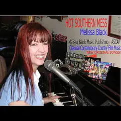 Hot Southern Mess by Melissa Black album reviews, ratings, credits
