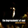 Curtis Mayfield - The Impressionist of Soul album lyrics, reviews, download