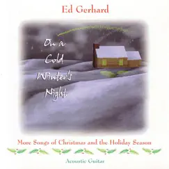 On a Cold Winter's Night by Ed Gerhard album reviews, ratings, credits