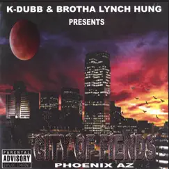 City of Fiends by Brotha Lynch Hung & K-Dubb album reviews, ratings, credits