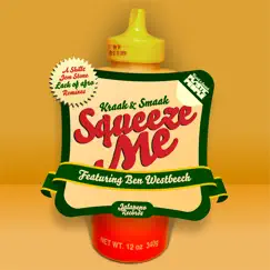 Squeeze Me (Lack of Afro Vocal Mix) Song Lyrics