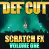 Scratch FX Vol. 1 - Single album lyrics, reviews, download