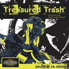 Treasured Trash - Single by Youthful Implants & Nimble album reviews, ratings, credits