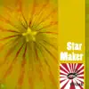 Star Maker album lyrics, reviews, download