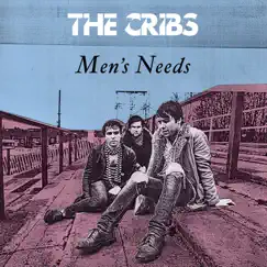 Men's Needs - Single by The Cribs album reviews, ratings, credits