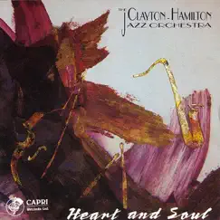 Heart and Soul by The Clayton-Hamilton Jazz Orchestra album reviews, ratings, credits