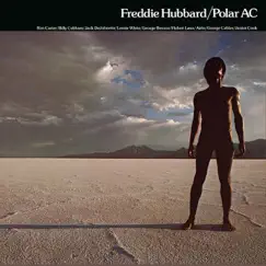 Polar AC by Freddie Hubbard album reviews, ratings, credits