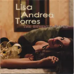 The Seventh Sense by Lisa Andrea Torres album reviews, ratings, credits