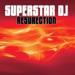 Resurection - EP by Superstar DJ album reviews, ratings, credits