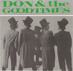 Don & The Goodtimes by Don & The Goodtimes album reviews, ratings, credits