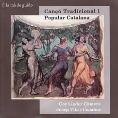 Catalan Popular Songs (Cançó Tradicional I Popular Catalana) by Lieder Càmera & Josep Vila i Casañas album reviews, ratings, credits