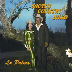 La Palma by Cactus Country Band album reviews, ratings, credits