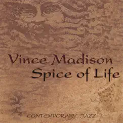 Spice of Life by Vince Madison album reviews, ratings, credits