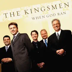 When God Ran by The Kingsmen album reviews, ratings, credits