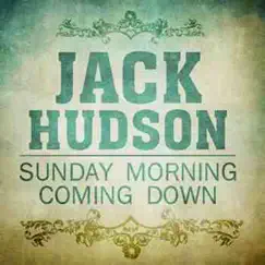 Sunday Morning Coming Down by Jack Hudson album reviews, ratings, credits