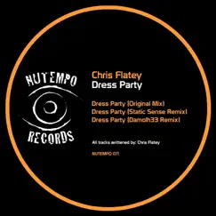 Dress Party - EP by Chris Flatey album reviews, ratings, credits
