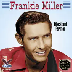 Blackland Farmer by Frankie Miller album reviews, ratings, credits