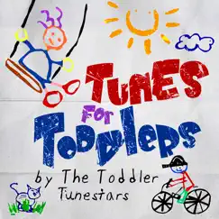 Tunes For Toddlers by The Toddler Tunestars album reviews, ratings, credits