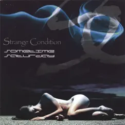 Sometime Saturday by Strange Condition album reviews, ratings, credits