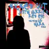 Kicked Out (feat Red Eye) - Single album lyrics, reviews, download