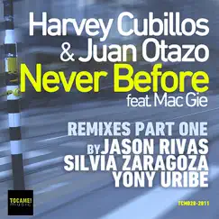 Never Before (Silvia Zaragoza Remix) Song Lyrics