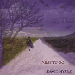 Miles to Go (Part 2) Song Lyrics