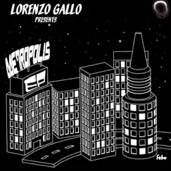 Metropolis - Single by Lorenzo Gallo album reviews, ratings, credits