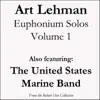 Art Lehman Euphonium Solos, Volume 1 album lyrics, reviews, download