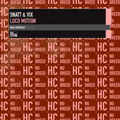 Loco Motion (Original Mix) Song Lyrics