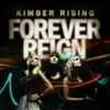 Forever Reign - Single album lyrics, reviews, download