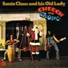 Santa Claus and His Old Lady - Single album lyrics, reviews, download