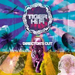 Tiger HiFi (Director´s Cut) by Tiger Hifi album reviews, ratings, credits