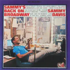 Sammy's Back On Broadway by Sammy Davis, Jr. album reviews, ratings, credits
