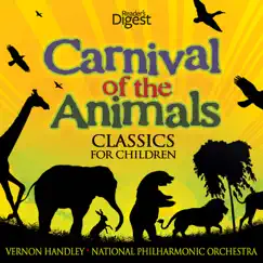 Carnival of the Animals - Classics for Children by Vernon Handley & National Philharmonic Orchestra album reviews, ratings, credits