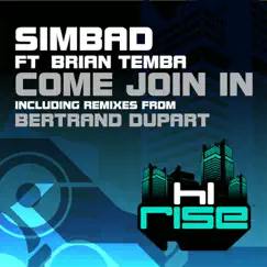 Come Join In, Pt. 1 (Remixes) [feat. Brian Temba] by Simbad album reviews, ratings, credits