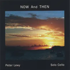 Now and Then by Peter Lewy album reviews, ratings, credits