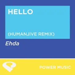 Hello (HumanJive Extended Remix) Song Lyrics