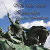Ich hatte einen Kameraden - Deutsche Soldatenlieder album lyrics, reviews, download
