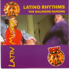 Wow-Latin Musica Latino Rhythms For Ballroom Dancing by FC-7 album reviews, ratings, credits