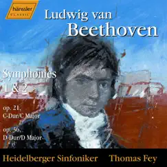 Beethoven: Symphonies Nos. 1 and 2 by Heidelberg Symphony Orchestra & Thomas Fey album reviews, ratings, credits