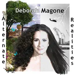 Alternate Realities by Deborah Magone album reviews, ratings, credits