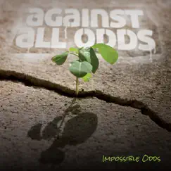 Against All odds by Impossible Odds & Fred Leone album reviews, ratings, credits