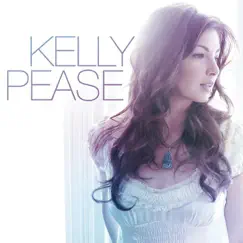 Kelly Pease by Kelly Pease album reviews, ratings, credits